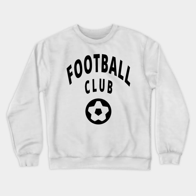 Football Club Crewneck Sweatshirt by Joker & Angel